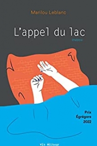 L'Appel du lac: APPEL DU LAC (2022)