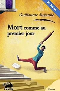 Mort comme au premier jour (2022)