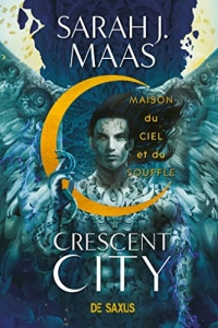 Crescent city T02 (Ebook) - Maison du ciel et du souffle (2022)