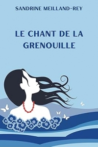 Le Chant de la grenouille (2023)